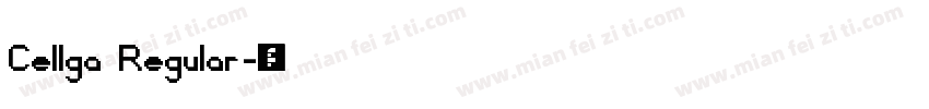 Cellga Regular字体转换